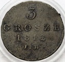 Księstwo Warszawskie 3 Grosze 1812 I.B