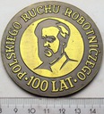 Medal 100 Lat Polskiego Ruchu Robotniczego