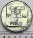Medal Państwowe Szkoły Budownictwa W Lublinie