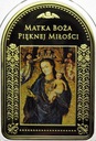 Matka Boża Pięknej Miłości