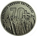 10 zł złotych 2010 Katyń 70 rocznica zbrodni
