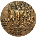 Medal 100 Lat Ruchu Robotniczego w Polsce