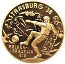 Polska Brazylia Strasburg Złote Lata Futbolu