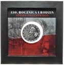 150 Rocznica urodzin Józefa Piłsudskiego 2017