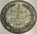3/4 rubla = 5 złotych 1840 MW SREBRO BARDZO RZADKA