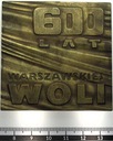 medal 1973 WOLA Warszawa 600 lat warszawskiej Woli