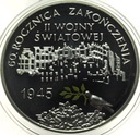 10 zł złotych 2005 60 rocznica zakończenia II Wojny Światowej SREBRO