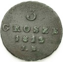 3 grosze 1812 I.B. Księstwo Warszawskie