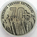 10 zł złotych 2010 Katyń 70 rocznica zbrodni